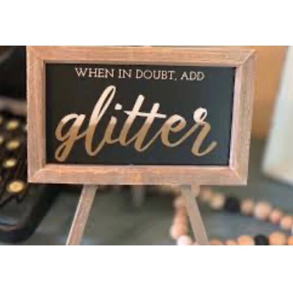 Chalk Couture Used 5X7 " When In Doubt Add Glitter Transfer - Picture 6 of 6